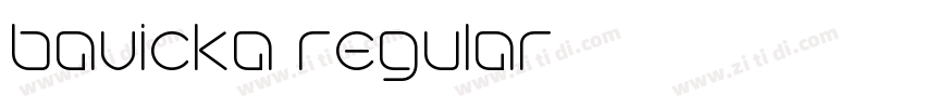 bavicka regular字体转换 bavicka regular字体转换